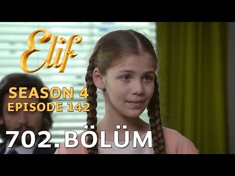 Elif 702. Bölüm | Season 4 Episode 142