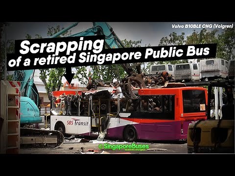 Scrapping an SBS Transit bus.. | Volvo B10BLE CNG (Singapore Buses)