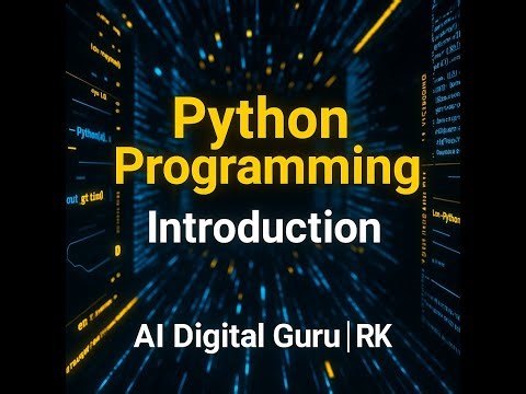 Python का परिचय — Programming की दुनिया का पहला कदम (Hindi Tutorial)