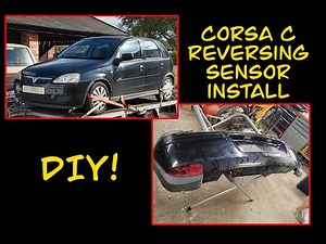 Corsa C reversing sensors DIY install.