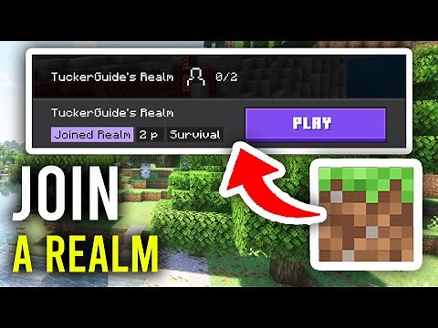How To Join A Minecraft Realm - Full Guide