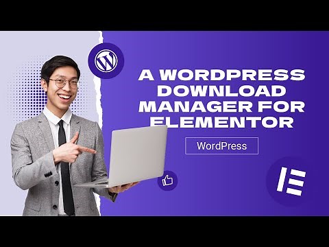 How to setup a WordPress download manager for Elementor