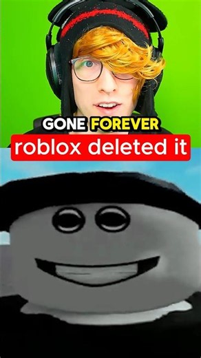 roblox deleted it 💔