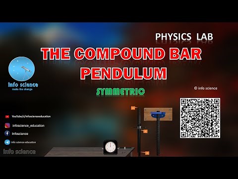 Compound Bar Pendulum #bscphysics #practical #infoscienceeducation
