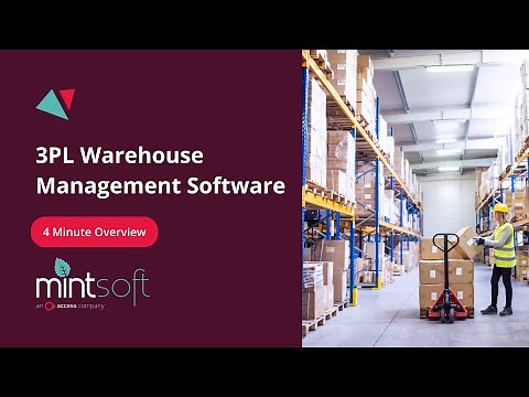 3PL Warehouse Management Software: 4 Minute Overview