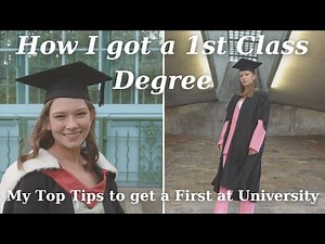 How to get a First Class Degree at Uni! Top tips for getting a 1st in essays and exams at a top uni!