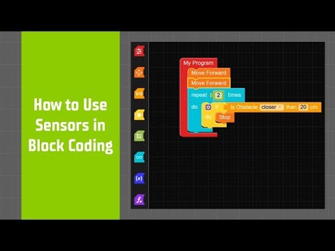 How to Use Sensors in Block Coding | Obstacle Detection Tutorial | Foundations of Block Coding