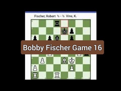 Bobby Fischer Game 16 #chess 