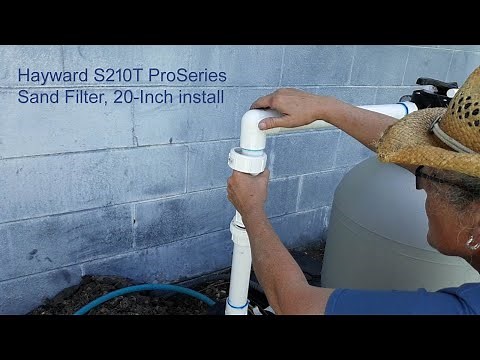 Hayward S210T Pro Series Sand Filter install~How I Did It~