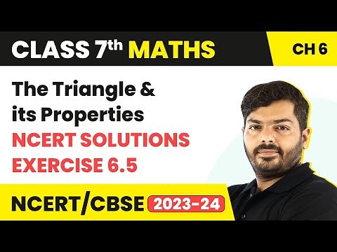 Class 7 Maths Chapter 6 Exercise 6.5 | The Triangle & Its Properties | NCERT Class 7 Maths