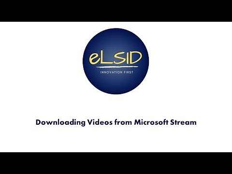 Downloading Videos from Microsoft Stream (Classic)