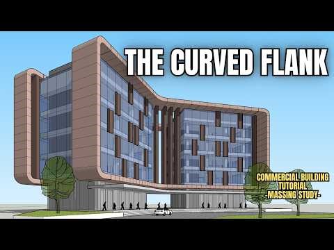 SKETCHUP BUILDING TUTORIAL | CURVED FLANK BUILDING