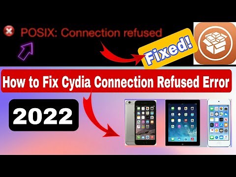 How to Fix POSIX: Connection refused Error Cydia 2022 || Cydia not Working Fixed || Jailbreak