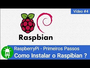 Como Instalar o Raspibian - RaspberryPi Primeiros Passos - Vídeo #4