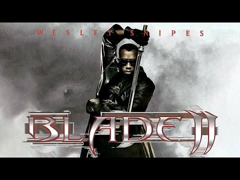 Blade 2 (2002) | Wesley Snipes, Kris Kristofferson | Facts, Discussion & Review