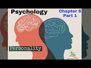 Psychology Personality Chapter 6 p_1 Freshman