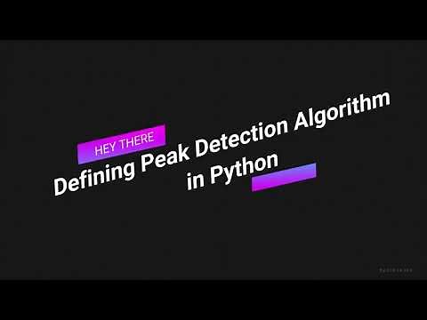 Defining Peak Detection Algorithm in Python