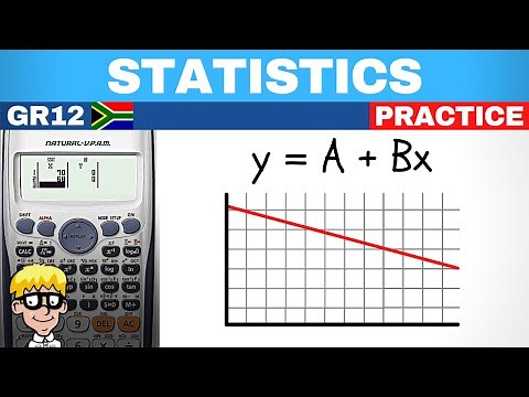 Statistics Grade 12 : line of best fit practice