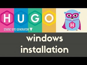 Installing Hugo on Windows | Hugo - Static Site Generator | Tutorial 2