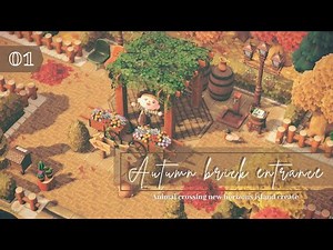 【あつ森】秋色レンガのエントランス | Autumn brick entrance | Animal crossing new horizons | acnh 【新家具を使った島クリエイト】