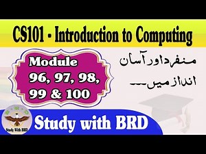 CS101 Lecture 96, 97, 98, 99 & 100 | Introduction to Computing | CS101 Short Lectures