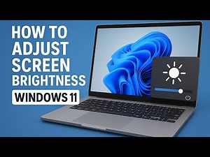 How to Adjust Screen Brightness in Windows 11 | Easy Step-by-Step Guide