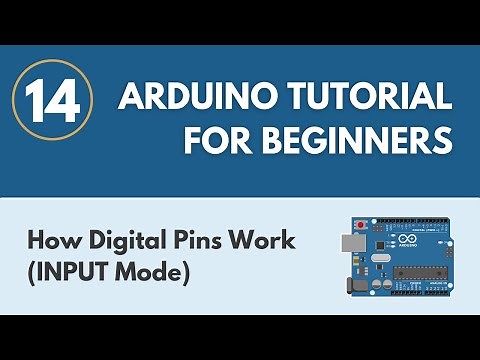 How Digital Pins Work (INPUT Mode) - Arduino Tutorial for Beginners 14