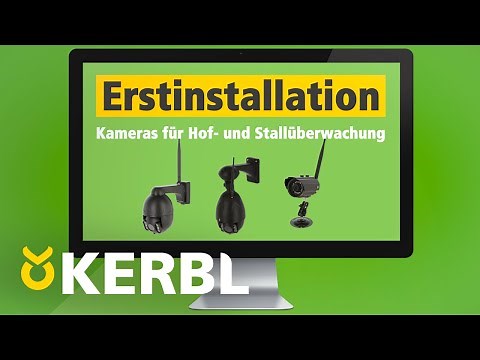 Erstinstallation von KERBL IP-Kameras (Anleitungsvideo)