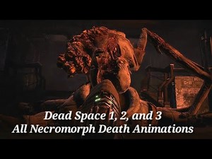 Every Necromorph Death Animation in Dead Space 1, 2, and 3 (HD 60 FPS) - Gruesome Deaths Compilation