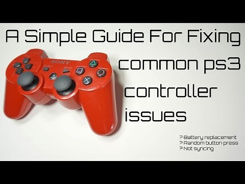 Guide to Fixing Common PS3 Controller issues (Random Button Pushes,Not Syncing,Replacing Battery)