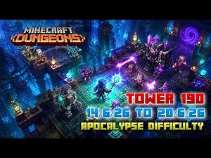 The Tower 190 [Apocalypse] Full Climb, Guide & Strategy, Minecraft Dungeons Fauna Faire