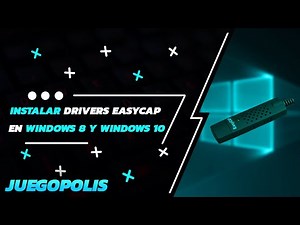 Instalar Drivers Easycap Windows 8 y Windows 10 I Chicochiv23 I Tutorial