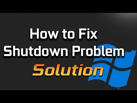 Fix Windows 11 Shutdown Problem