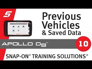 Previous Vehicles and Saved Data: APOLLO-D8™ (Pt. 10/11) | Snap-on Training Solutions®