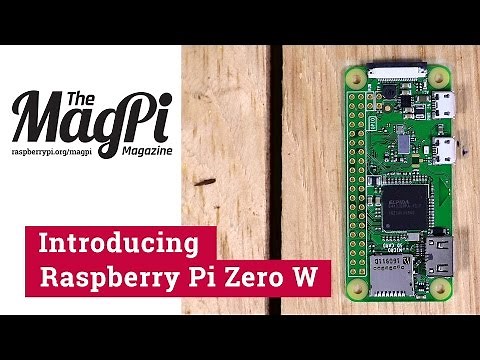 Introducing Raspberry Pi Zero W