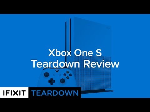 Xbox One S Teardown Review!