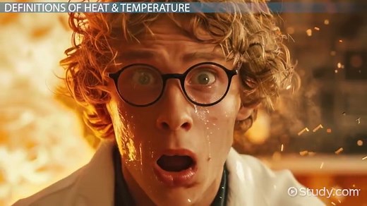 Heat vs. Temperature | Overview & Examples