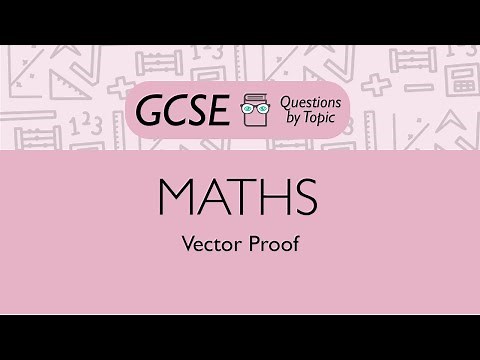 Vector Proof (Higher) - Q1 | Maths GCSE | PMT Education