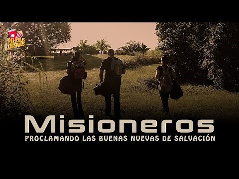 Película Cristiana | Misioneros