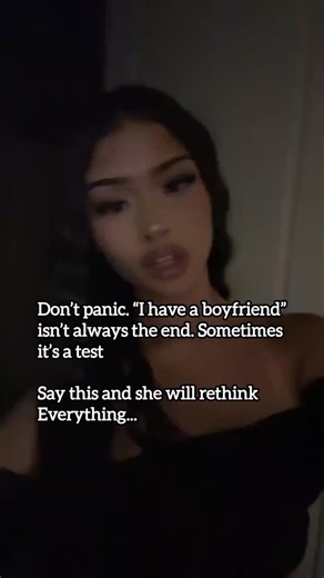 Texting Studio | Text Game on Instagram: "Don’t panic. “I have a boyfriend” isn’t always the end. Sometimes it’s a test. Say this and she’ll rethink everything. 1️⃣ Stay calm and grounded “Got it. I respect that.” ➜ Shows emotional control. Panic kills attraction, calm builds it. 2️⃣ Remove pressure instantly “I’m not here to compete.” ➜ Separates you from needy men and lowers her guard. 3️⃣ Keep your frame strong “I just liked our vibe.” ➜ Honest without chasing. Confidence without attachment. 