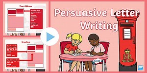 Persuasive Letter Writing KS2