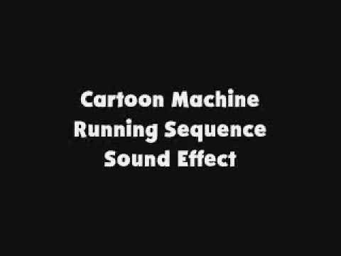 Cartoon Machine Running Sequence SFX