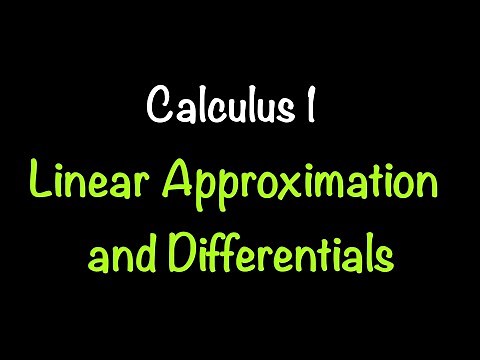 Calculus 1: Linear Approximations and Differentials (Video #18) | Math with Professor V