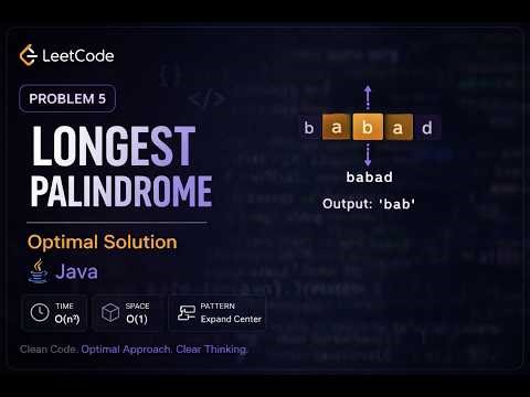 LeetCode 5: Longest Palindromic Substring | Java | Optimal Solution