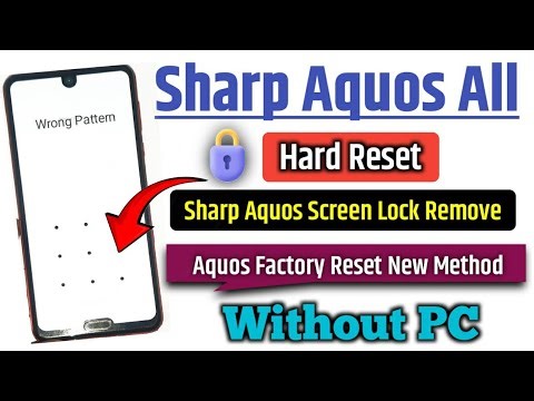 Sharp Aquos Hard Reset | sharp aquos R2/R3 factory reset / screen lock Remove Without PC