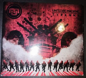 Unitcode:Machine - Tyranny