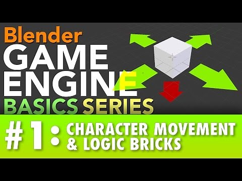 Blender Game Engine Basics Tutorial #1 : Logic Bricks & Character Movement #b3d #gamelogic