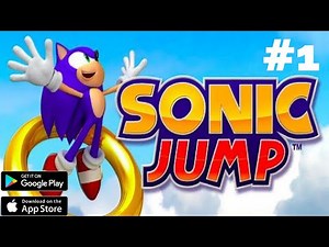 Sonic Jump™ - Universal Walkthrough Gameplay Part 1 Tutorial (iOS, Android)