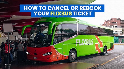 FLIXBUS TICKET: How to Cancel, Change or Rebook a Ticket