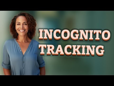 Can Websites Track You Even in Anonymous Browser Mode?